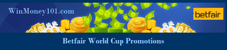 Betfair World Cup Promotions