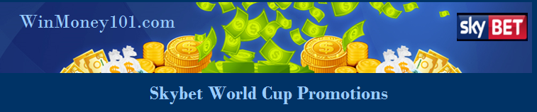 Skybet World Cup Promotions