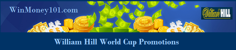 William Hill World Cup Promotions